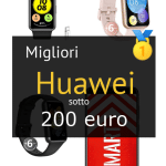 Migliori Huawei sotto 200 euro
