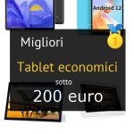 Migliori tablet economici sotto 200 euro